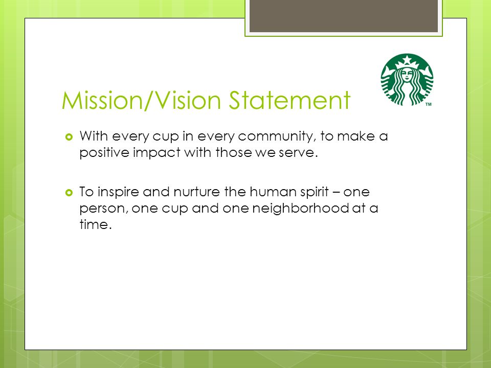 Starbucks Mission And Values slideshare